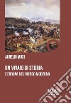 Un vivaio di storia. L'Europa nel mondo moderno libro