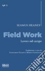 Field work-Lavoro sul campo libro