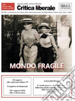 Critica liberale. Mondo fragile (2020) libro