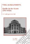 Quello che ho vissuto (1917-1921) libro