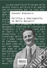 Politica e storiografia in Nello Rosselli libro