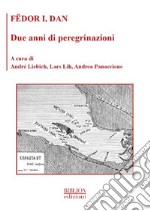 Due anni di peregrinazioni libro