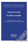 Lo stato sociale libro di Beveridge William