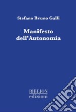 Manifesto dell'autonomia libro