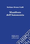 Manifesto dell'autonomia libro