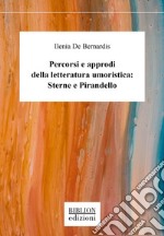 Percorsi e approdi della letteratura umoristica: Sterne e Pirandello