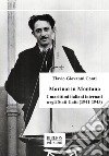 Marinai in Montana. I marittimi italiani internati negli Stati Uniti (1941-1945) libro di Conti Flavio Giovanni