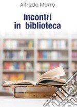 Incontri in biblioteca