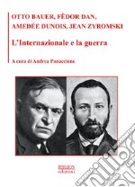 L'Internazionale e la guerra