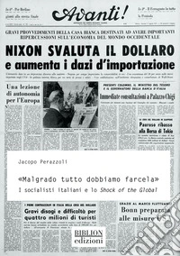 «Malgrado tutto dobbiamo farcela». I socialisti italiani e lo Shock of the Global libro