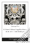 Il palazzo di Bianca Cappello a Firenze. Simboli, miti e alchemiche allegorie libro di Riva Costanza
