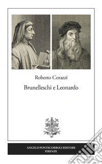 Brunelleschi e Leonardo