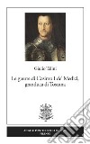 Le guerre di Cosimo I de' Medici, granduca di Toscana. Nuova ediz. libro