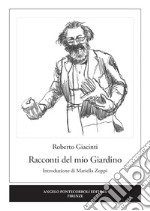 Racconti del mio giardino libro