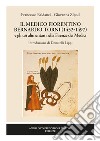 Il medico fiorentino Bernardo Torni (1452-1497) e gli usi alimentari nella Firenze dei Medici libro