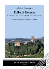 L'alba di Fiorenza libro
