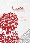 Krakatite libro di Capek Karel