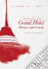 Grand Hotel. Romanzo sopra le nuvole libro di Rudis Jaroslav