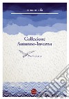 Collezione Autunno-Inverno. Poesie 2014-2015 libro di Vola Romano