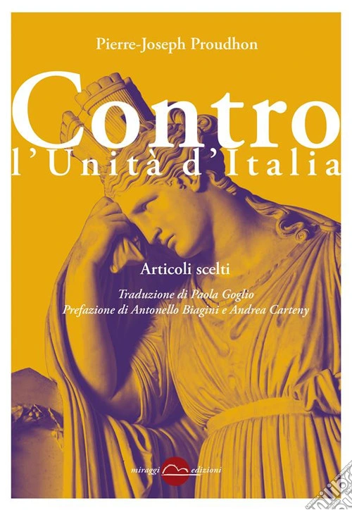 Contro l'Unit� d'Italia. Articoli scelti