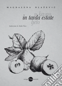In tarda estate libro