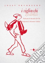 I vigliacchi libro