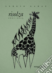 Risolza 2001-2025 libro