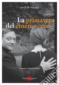 La primavera del cinema ceco libro