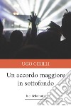 Un accordo maggiore in sottofondo libro