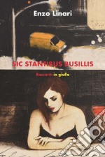 Sic stantibus busillis libro