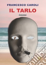 Il tarlo libro