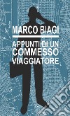 Appunti di un commesso viaggiatore libro