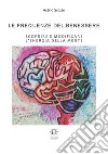 Le frequenze del benessere. Scoprire e modificare l'energia della mente. Ediz. integrale libro