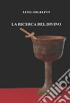 La ricerca del divino libro