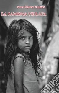 La bambina violata libro