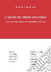 L'ABCDE del primo soccorso. Per operatori socio sanitari Regione Toscana libro