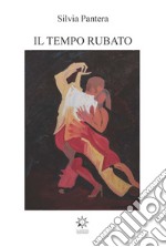 Il tempo rubato libro