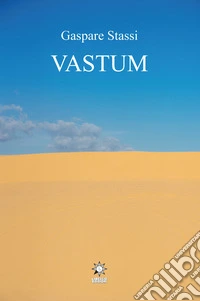 Vastum. Ediz. integrale