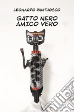 Gatto nero amico vero libro