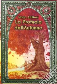 La profezia dell'autunno libro