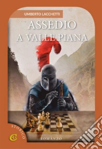 Assedio a valle piana