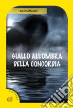 Giallo all'ombra della Concordia libro