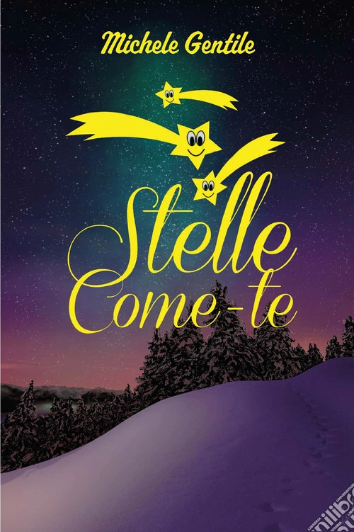 Stelle come-te