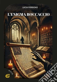 L'enigma Boccaccio. Ediz. integrale libro