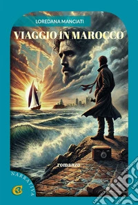 Viaggio in Marocco. Ediz. integrale libro