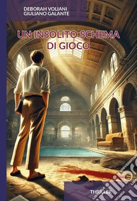 Un insolito schema di gioco. Ediz. integrale libro