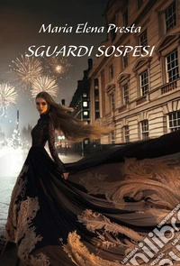 Sguardi sospesi libro