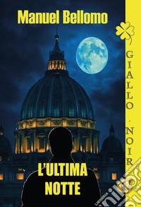 L'ultima notte libro