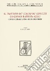 Il trattato de' colori de gl'occhi di Giovan Battista Gelli. Con l'originale latino di Simone Porzio libro