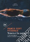 Tenera è la notte libro di Fitzgerald Francis Scott Antonelli S. (cur.)